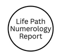 Life Path Numerology Report