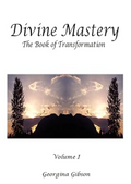 Divine Mastery, The Book of Transformation