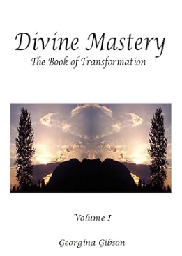 Divine Mastery, The Book of Transformation